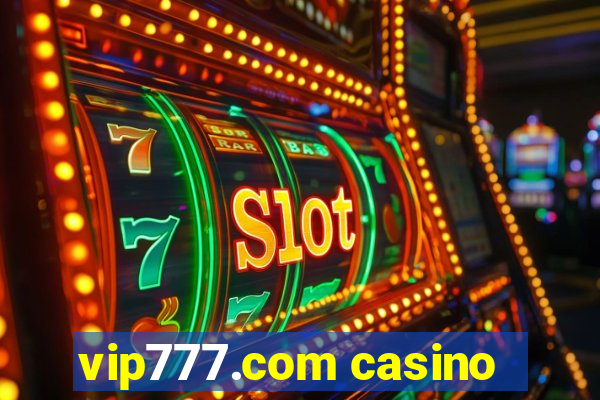 vip777.com casino